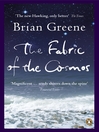 The Fabric of the Cosmos (eBook): Space, Time and the Texture of Reality